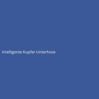 Intelligente Kupfer-Unterhose