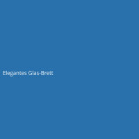 Elegantes Glas-Brett