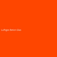 Luftiges Beton-Glas