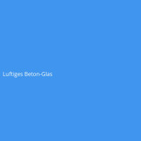 Luftiges Beton-Glas