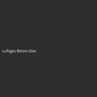 Luftiges Beton-Glas